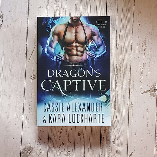 Cover image of paperback book by Cassie Alexander: Dragon's Captive.