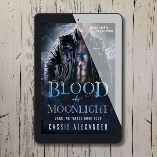 Blood by Moonlight: Dark Ink Tattoo - Book 4 (E-book)