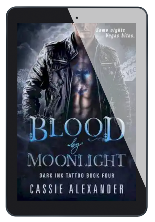 Blood by Moonlight: Dark Ink Tattoo Book 4